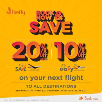 Firefly Book Now & Save Up To 20% OFF Promotion (31 October 2022 - 6 November 2022)