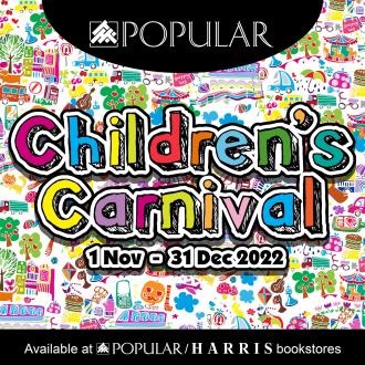POPULAR Children’s Carnival Promotion (1 November 2022 - 31 December 2022)