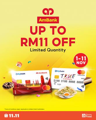 ShopeeFood AmBank Debit Card 11.11 Sale Up To RM11 OFF (1 Nov 2022 - 11 Nov 2022)