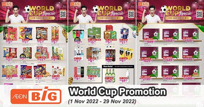 AEON BiG World Cup Promotion (01 Nov 2022 - 29 Nov 2022)
