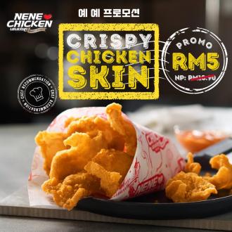 Nene Chicken Crispy Chicken Skin @ RM5 Promotion