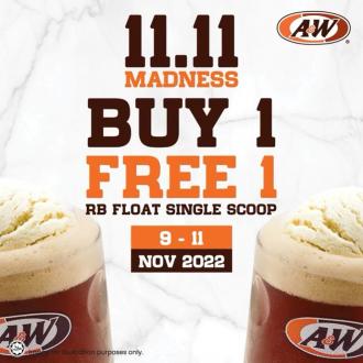 A&W 11.11 Promotion Buy 1 FREE 1 RB Single Scoop (9 November 2022 - 11 November 2022)