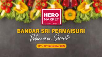 HeroMarket Bandar Sri Permaisuri ReOpening Promotion (11 Nov 2022 - 27 Nov 2022)