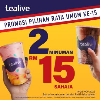 Tealive General Election Promotion 2 Drinks for RM15 (14 November 2022 - 20 November 2022)