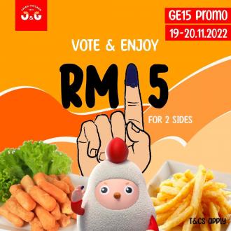 J&G Fried Chicken GE15 Promotion Two Sides for RM15 (19 November 2022 - 20 November 2022)