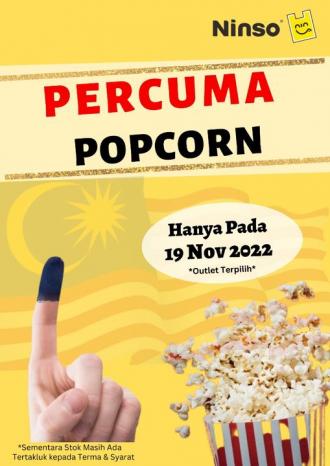 Ninso General Election Promotion FREE Popcorn (19 Nov 2022)