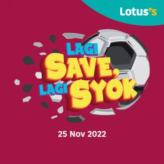 Lotus's Lagi Save Lagi Syok Promotion (25 November 2022 - 30 November 2022)