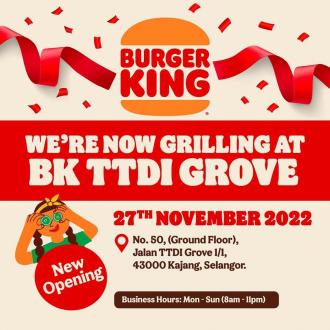 Burger King TTDI Grove Opening Promotion (27 November 2022 - 3 December 2022)