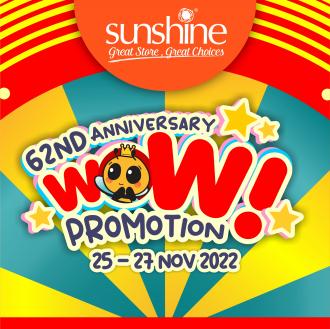 Sunshine 62nd Anniversary WOW Promotion (25 November 2022 - 27 November 2022)