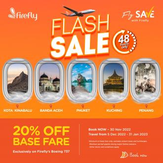 Firefly Flash Sale (valid until 30 November 2022)