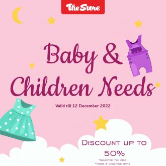 The Store Baby & Children Needs Promotion (valid until 12 December 2022)