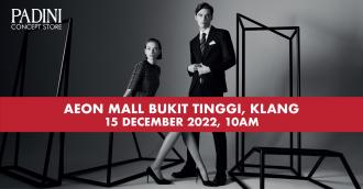 Padini Concept Store AEON Mall Bukit Tinggi Klang ReOpening (15 December 2022)