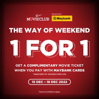 TGV Maybank Weekend Promotion 1 For 1 & RM15 OFF (15 December 2022 - 18 December 2022)