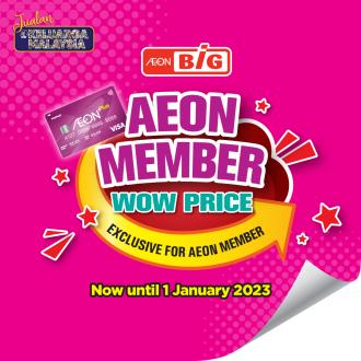 AEON BiG AEON Members Wow Price Promotion (valid until 1 January 2023)
