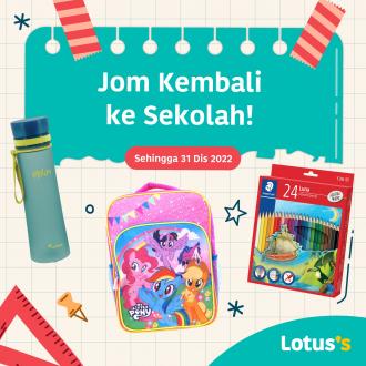 Lotus's Back To School Promotion (valid until 31 December 2022)