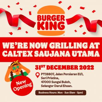 Burger King Caltex Saujana Utama Opening Promotion (31 December 2022 - 6 January 2023)