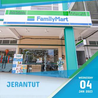 FamilyMart Jerantut Opening Promotion (4 January 2023 - 29 January 2023)