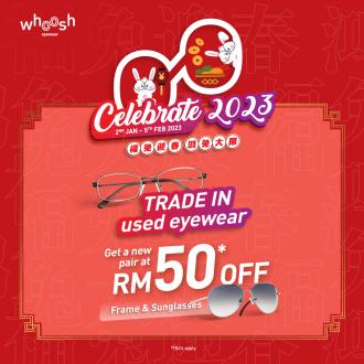 Whoosh Eyewear Trade In Used Eyewear Promotion (2 January 2023 - 5 February 2023)