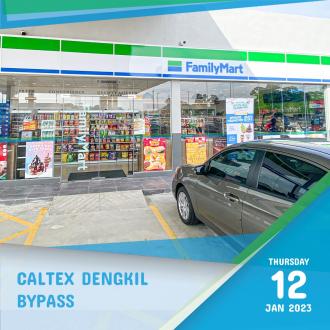 FamilyMart Caltex Dengkil Bypass Opening Promotion (12 January 2023 - 5 February 2023)