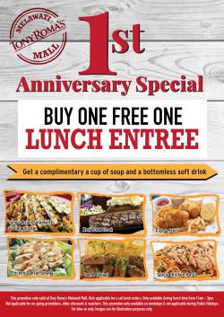 Tony Roma's 1st Anniversary Special Buy 1 FREE 1 Lunch Entree at Melawati Mall (until 30 August 2018)
