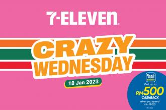 7 Eleven Crazy Wednesday Promotion (18 January 2023)