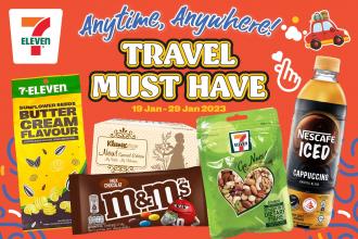 7 Eleven Travel Must Have Promotion (19 January 2023 - 29 January 2023)