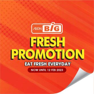 AEON BiG Fresh Promotion (valid until 12 February 2023)