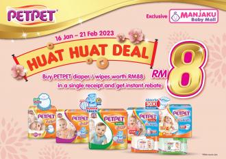 Manjaku PetPet Huat Huat Deal Promotion (16 January 2023 - 21 February 2023)
