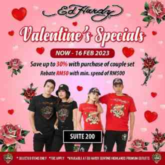 Ed Hardy Valentine's Sale at Genting Highlands Premium Outlets (8 Feb 2023 - 16 Feb 2023)