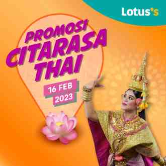 Lotus's Citarasa Thai Promotion (16 February 2023 - 22 February 2023)