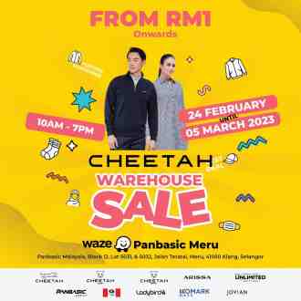Cheetah Warehouse Sale From RM1 at Panbasic Meru (24 Feb 2023 - 5 Mar 2023)