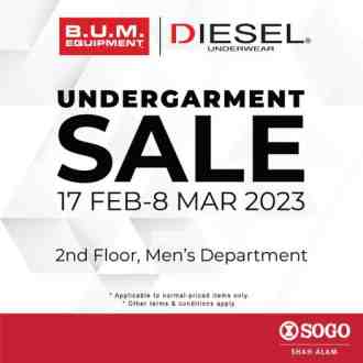 SOGO B.U.M Equipment and Diesel Undergarment Sale (17 February 2023 - 8 March 2023)