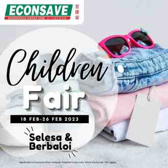 Econsave Children Fair Promotion (18 February 2023 - 26 February 2023)