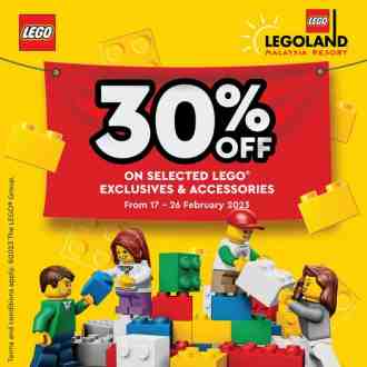 LEGOLAND 30% OFF LEGO Exclusive & Accessories Promotion (17 February 2023 - 26 February 2023)