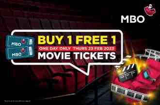 MBO Cinemas Buy 1 FREE 1 Movie Tickets Promotion (23 February 2023)