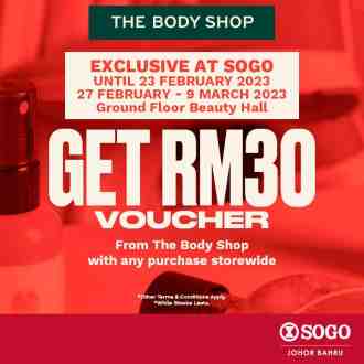 SOGO Central i-City The Body Shop FREE Voucher Promotion (valid until 9 March 2023)