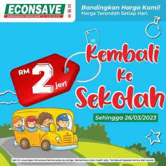 Econsave Back To School Promotion (valid until 26 Feb 2023)