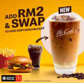 McDonald's Add RM2 Swap To Iced Kopi Susu McCafe Promotion