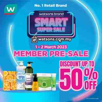Watsons Brand Smart Super Sale Member Pre-Sale Promotion Discount Up To 50% OFF (1 March 2023 - 2 March 2023)