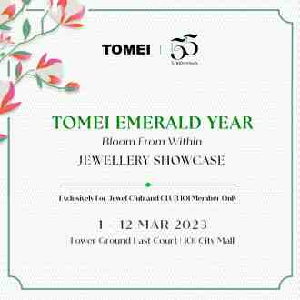 Tomei Emerald Year Bloom From Within Jewellery Showcase Promotion at IOI City Mall (1 March 2023 - 12 March 2023)
