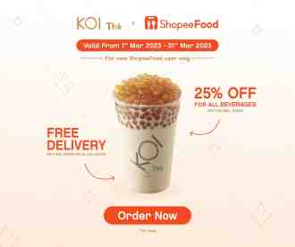 KOI The ShopeeFood New User Promotion (1 March 2023 - 31 March 2023)