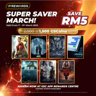 GSC Rewards Super Saver March Promotion (1 March 2023 - 31 March 2023)