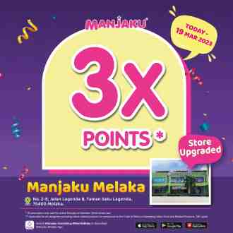 Manjaku e-Members Melaka Lagenda 3x Points Promotion (valid until 19 March 2023)