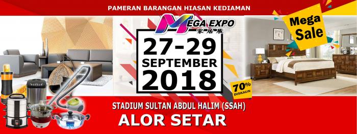 Mega Expo Electrical & Home Fair Mega Sale discount up to 70% at Alor Setar (27 September 2018 - 29 September 2018)