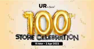 Urban Republic 100th Store Celebration Promotion (15 March 2023 - 2 April 2023)
