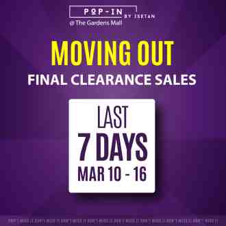 Isetan The Gardens Pop-in Moving Out Final Clearance Sale (10 March 2023 - 16 March 2023)