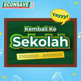 Econsave Back To School Promotion (27 February 2023 - 26 March 2023)