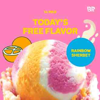 Baskin Robbins FREE Rainbow Sherbet Ice Cream Promotion (14 Mar 2023)