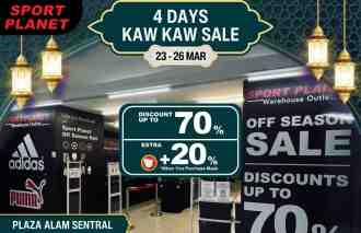 Sport Planet Plaza Alam Sentral 4 Days Kaw Kaw Sale (23 March 2023 - 26 March 2023)