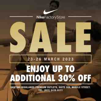 Nike Factory Store Special Sale at Genting Highlands Premium Outlets (23 March 2023 - 26 March 2023)
